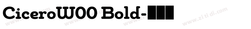 CiceroW00 Bold字体转换